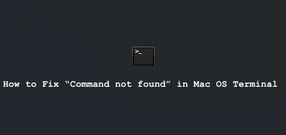 command not found mac terminal